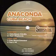 Anaconda - Cuba Beach