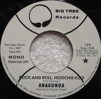 Anaconda - Rock And Roll, Hoochie Koo
