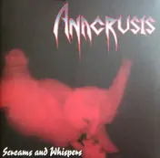 Anacrusis - Screams and Whispers