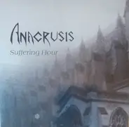 Anacrusis - Suffering Hour