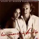 7inch Vinyl Single - Anaïs & Didier Barbelivien - Les Mariés De Vendée