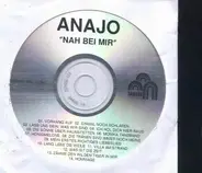 Anajo - Nah bei Mir