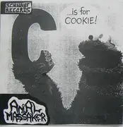 7inch Vinyl Single - Anal Massaker / Barcass - C ...Is For Cookie! / Barcass - Numbered