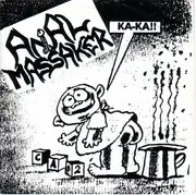 7inch Vinyl Single - Anal Massaker - Ka-Ka!! - Numbered