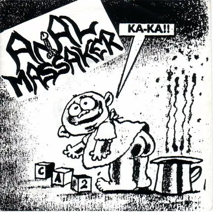 Anal Massaker - Ka-Ka!!