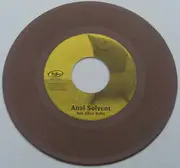 7inch Vinyl Single - Anal Solvent - Dung Slinga' b/w Van Allen Belts