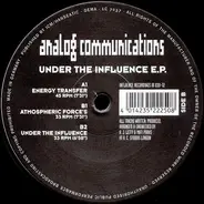 Analog Communications - Under The Influence