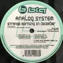 12inch Vinyl Single - Analog System - Strange Morning In December