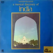 Ananda Shankar - A Musical Discovery Of India