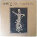 12inch Vinyl Single - Ananda Shankar - Missing You