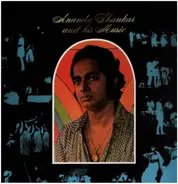 Ananda Shankar - Ananda Shankar and His Music