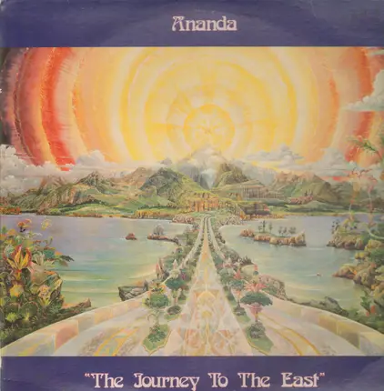 Ananda - The Journey To The East
