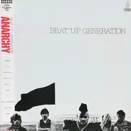 Anarchy - Beat Up Generation