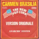 7'' - Anarchic System - Carmen Brasilia (Version Originale)