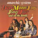 7inch Vinyl Single - Anarchic System - Daddy, Mammy, Juddy, Jimmy, Jully And All The Family