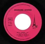 7inch Vinyl Single - Anarchic System - Royal Summer