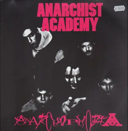 Anarchist Academy - Anarchophobia