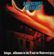 12inch Vinyl Single - Anarchist Academy - Solingen... Willkommen Im Jahr IV Nach Der Wiedervereinigung
