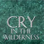 Anastasia - Cry In The Wilderness