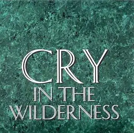 Anastasia - Cry In The Wilderness