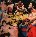 LP - ANB, E-Project, Z.Z.Z., a.o. - 新日本プロレス・スーパー・ファイターのテーマ = New Japan Pro-Wrestling Super Fighter's Themes