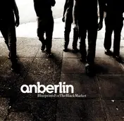 Anberlin - Blueprints for the Black Market