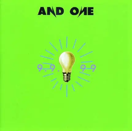 And One - 9.9.99. 9 Uhr