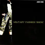 And One - Military Fashion Show