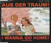 CD Single - And One - Aus Der Traum! / I Wanna Go Home! (Through Kuwait)