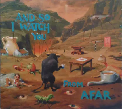 AND SO I WATCH YOU FROM AFAR - And So I Watch You From Afar