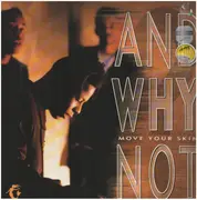 LP - And Why Not? - Move Your Skin