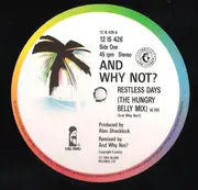 12inch Vinyl Single - And Why Not? - Restless Days (She Screams Out Loud)
