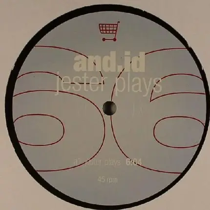 And.ID - JESTER PLAYS