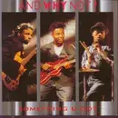 7'' - And Why Not? - Something U Got