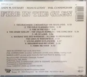 CD - Andy M. Stewart • Phil Cunningham • Manus Lunny - Fire In The Glen