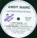 12'' - Andy Marc - Lost Desire / Same Dreams