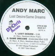 Andy Marc - Lost Desire / Same Dreams