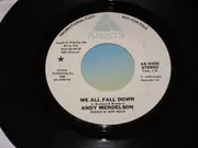 7inch Vinyl Single - Andy Mendelson - We All Fall Down