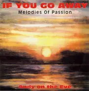 Andy On The Eve - Melodies Of Passion