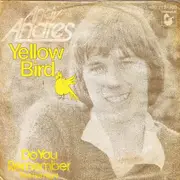7inch Vinyl Single - Andy Andres - Yellow Bird
