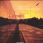 Andy B. Jones - I Will Always Love You
