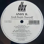 Andy B. - Look Inside Yourself