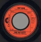7inch Vinyl Single - Andy Baum - Ende Der Eiszeit / Angst Vor Nähe