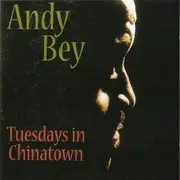 CD - Andy Bey - Tuesdays In Chinatown
