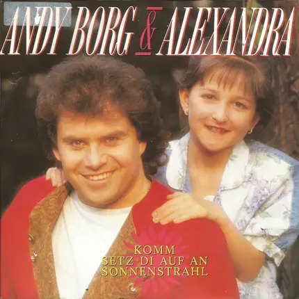 Andy Borg & Alexandra Sükar - Komm Setz Di Auf An Sonnenstrahl