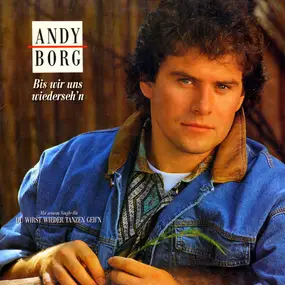Andy Borg - Bis Wir Uns Wiedersehn