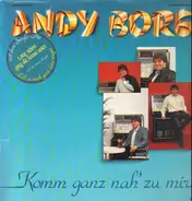 Andy Borg - Komm Ganz Nah' Zu Mir