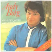 Andy Borg - Ich Will Nicht Wissen, Wie Du Heißt