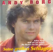 Andy Borg - Seine Großen Schlager