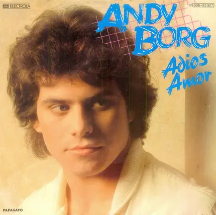 Andy Borg - Adios Amor, Weil Wir Uns Lieben
